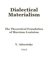 The Theoretical  Foundation of Marxism - Leninism