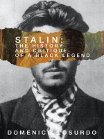 Stalin-The History And Critique Of The Black Legend