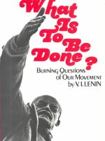 What Is To Be Done