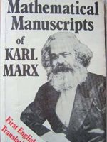 The Mathematical Manuscripts Of karl Marx
