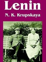 Memories of Lenin By N.K.Krupskaya