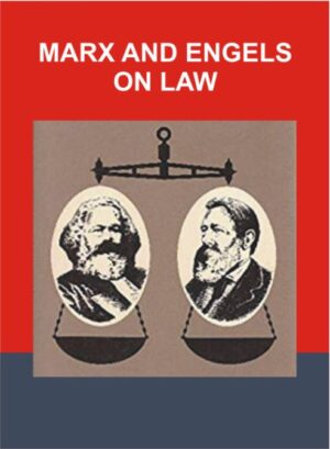 Marx and Engels on Law