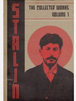 The Collected Works of Stalin Vol 1