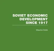 Soviet Economic Development since 1917