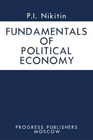 The Fundamentals of Political Economy by Nikitin