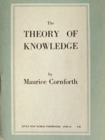 The Theory of Knowledge by Cornforth