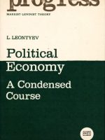 Political Economy: A Condensed Course by Leontyev