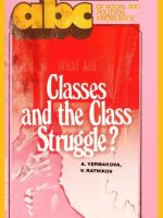 What Are Classes and the Class Struggle?